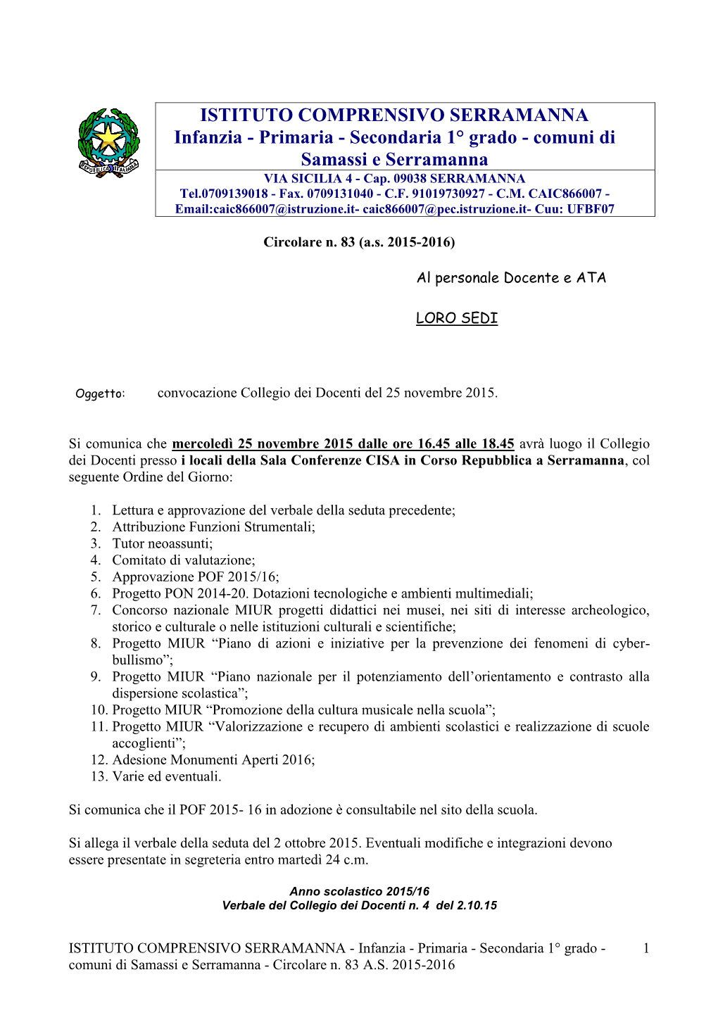 Primaria - Secondaria 1° Grado - Comuni Di Samassi E Serramanna VIA SICILIA 4 - Cap