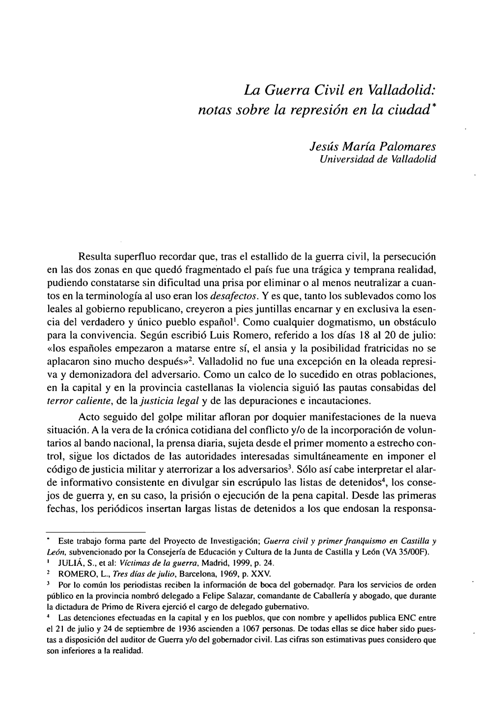 La Guerra Civil En Valladolid• Notas Sobre La Represión En La Ciudad*