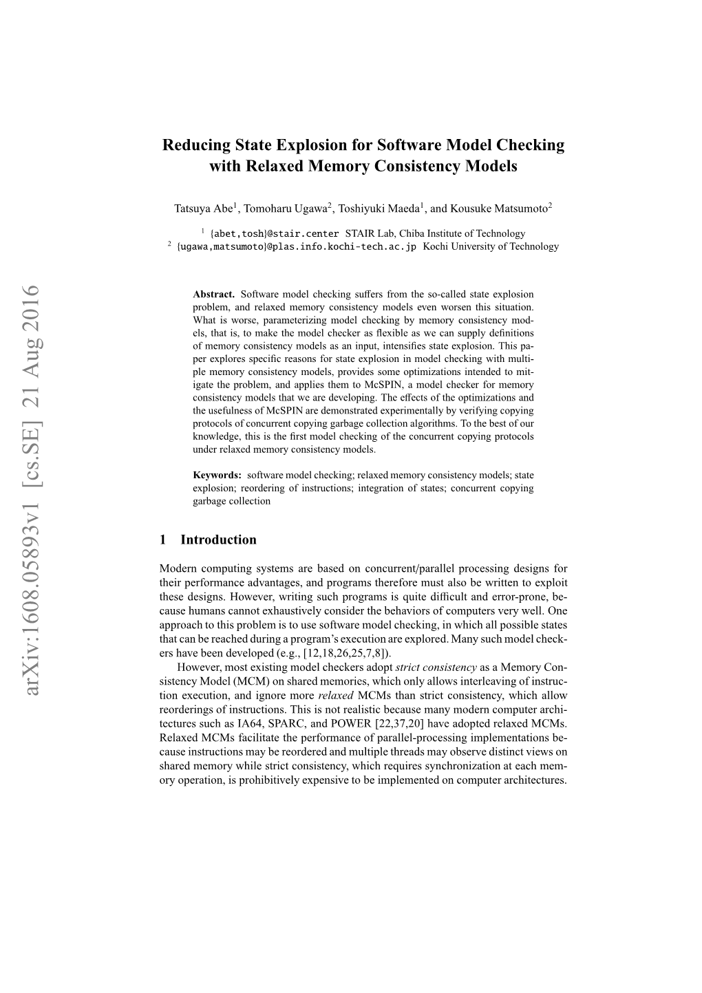 Reducing State Explosion for Software Model Checking with Relaxed Mcms 3 We Do Not Distinguish the Framework from Its Implementation and Refer to Both As Mc- SPIN