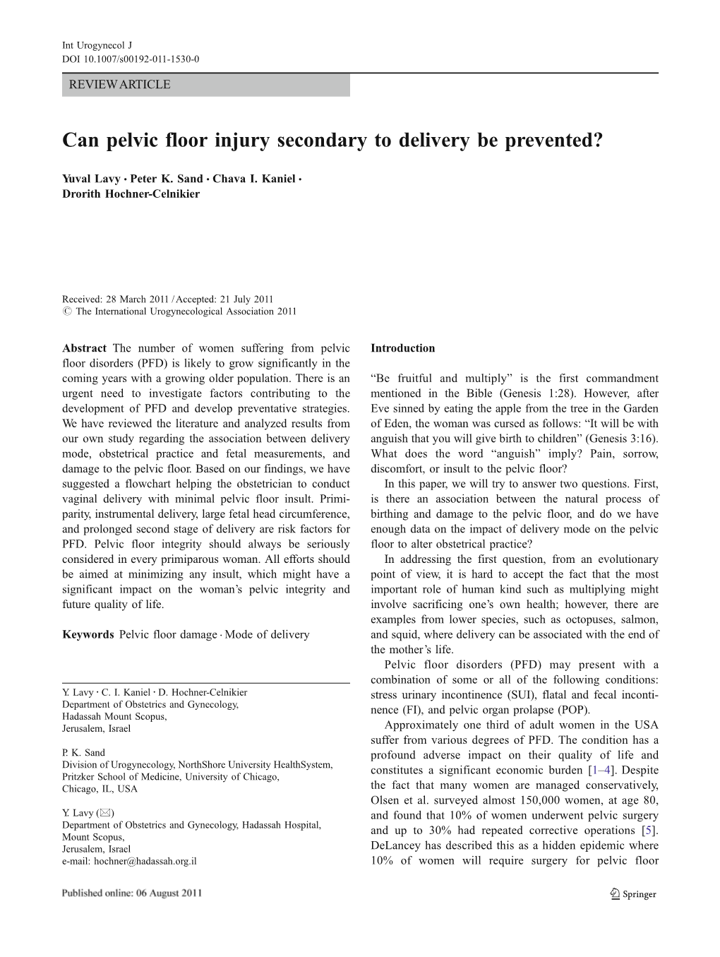 Can Pelvic Floor Injury Secondary to Delivery Be Prevented?