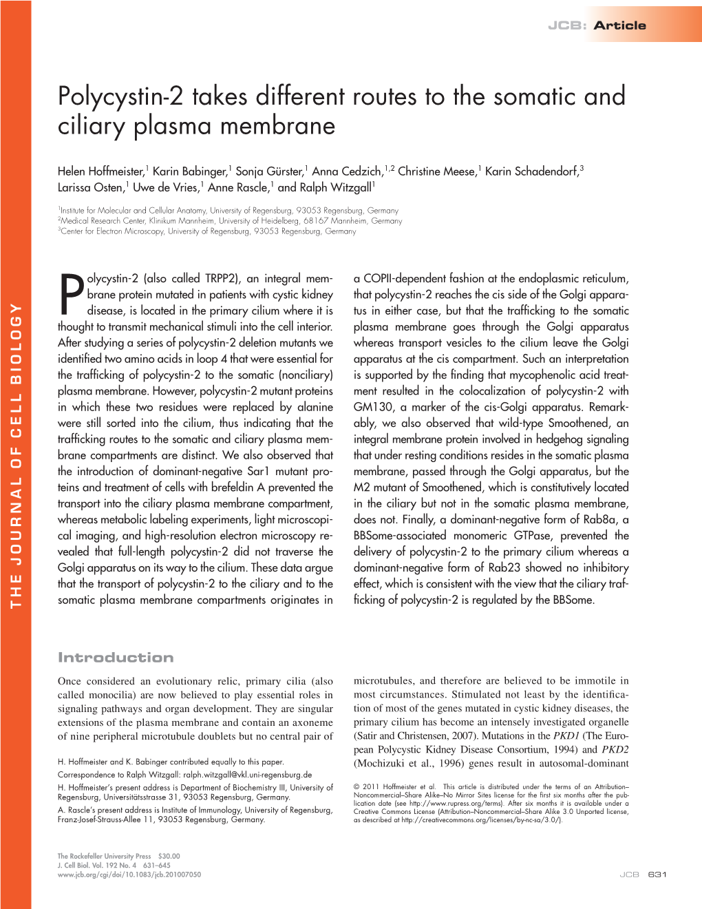 Polycystin-2 Takes Different Routes to the Somatic and Ciliary Plasma Membrane