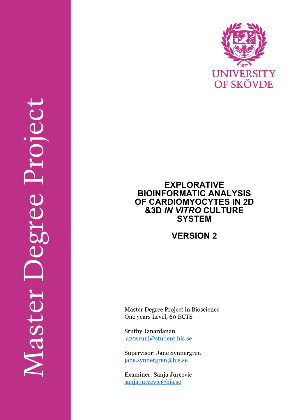 Explorative Bioinformatic Analysis of Cardiomyocytes in 2D &3D in Vitro Culture System