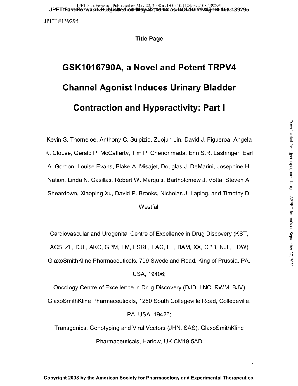 GSK1016790A, a Novel and Potent TRPV4 Channel Agonist Induces Urinary Bladder Contraction and Hyperactivity