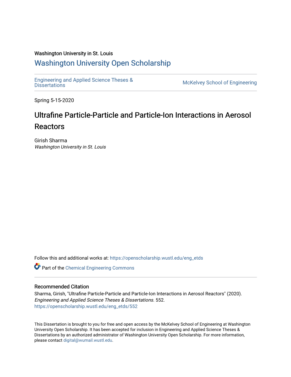 Ultrafine Particle-Particle and Particle-Ion Interactions in Aerosol Reactors by Girish Sharma