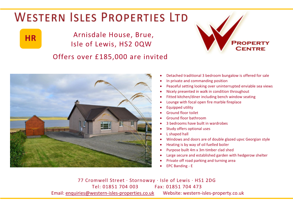 Arnisdale House, Brue, Isle of Lewis, HS2 0QW Offers Over £185,000 Are Invited