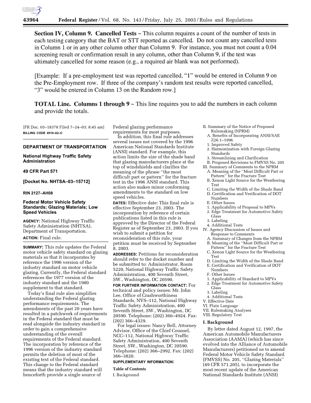 Federal Register/Vol. 68, No. 143/Friday, July 25, 2003/Rules and Regulations