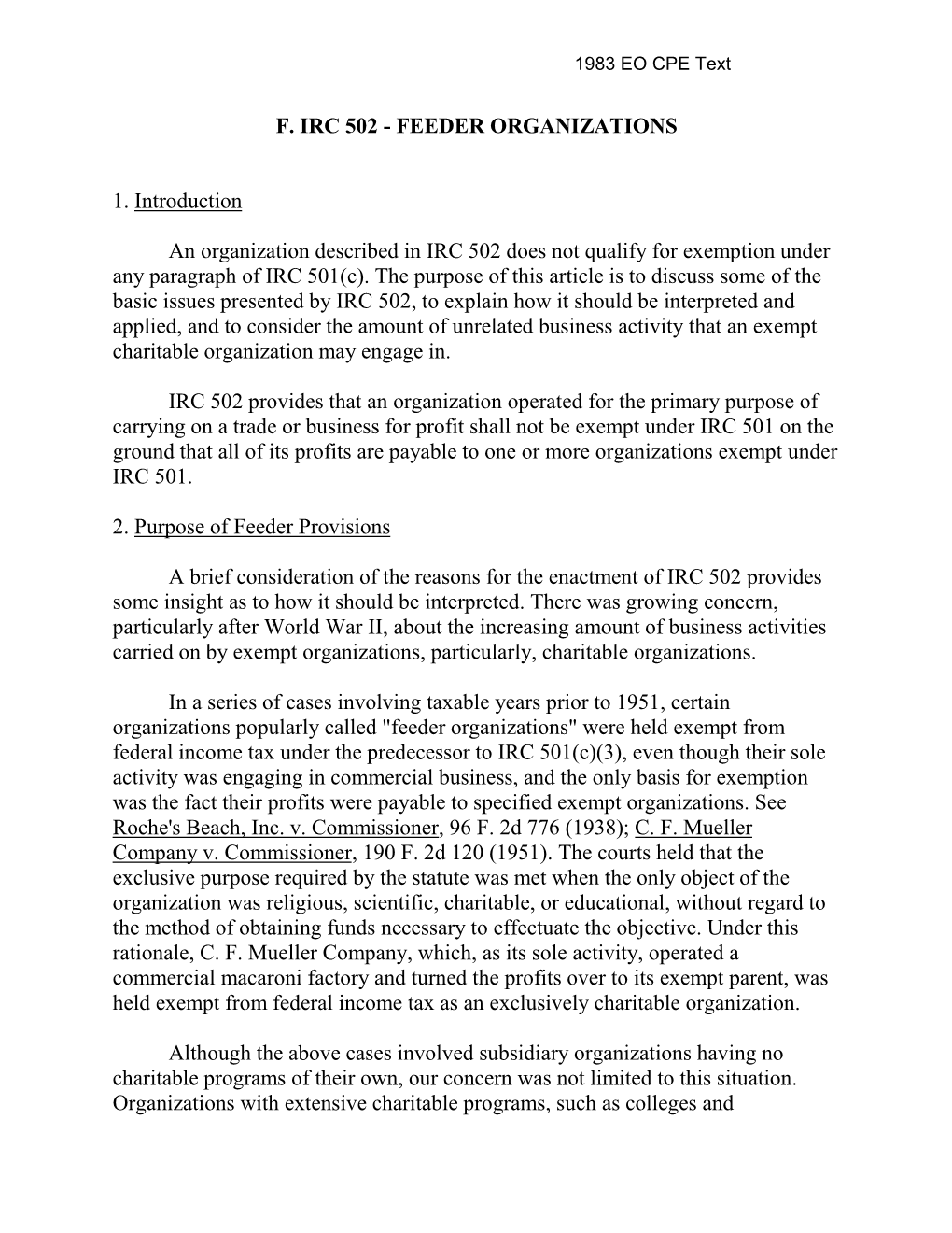 Section 501 on the Ground That All of Its Profits Are Payable to One Or More Organizations Exempt from Taxation Under Section 501