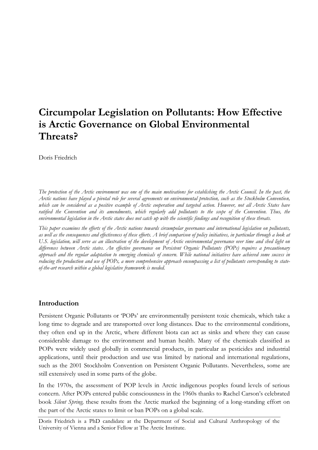 Circumpolar Legislation on Pollutants: How Effective Is Arctic Governance on Global Environmental Threats?