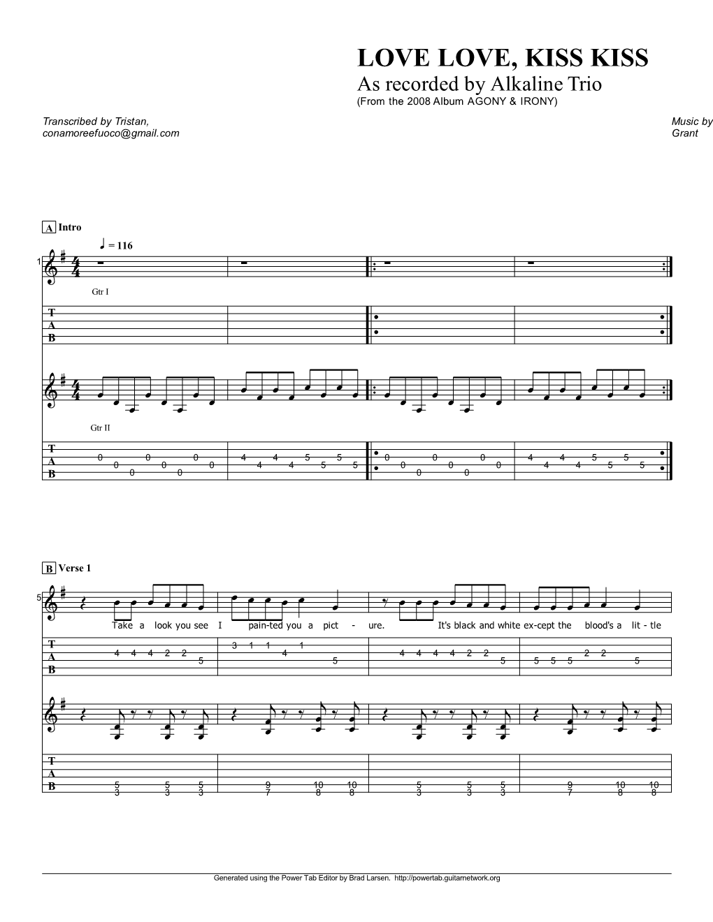 Alkaline Trio (From the 2008 Album AGONY & IRONY) Transcribed by Tristan, Music by Matt Skiba, Dan Andriano, Derek Conamoreefuoco@Gmail.Com Grant