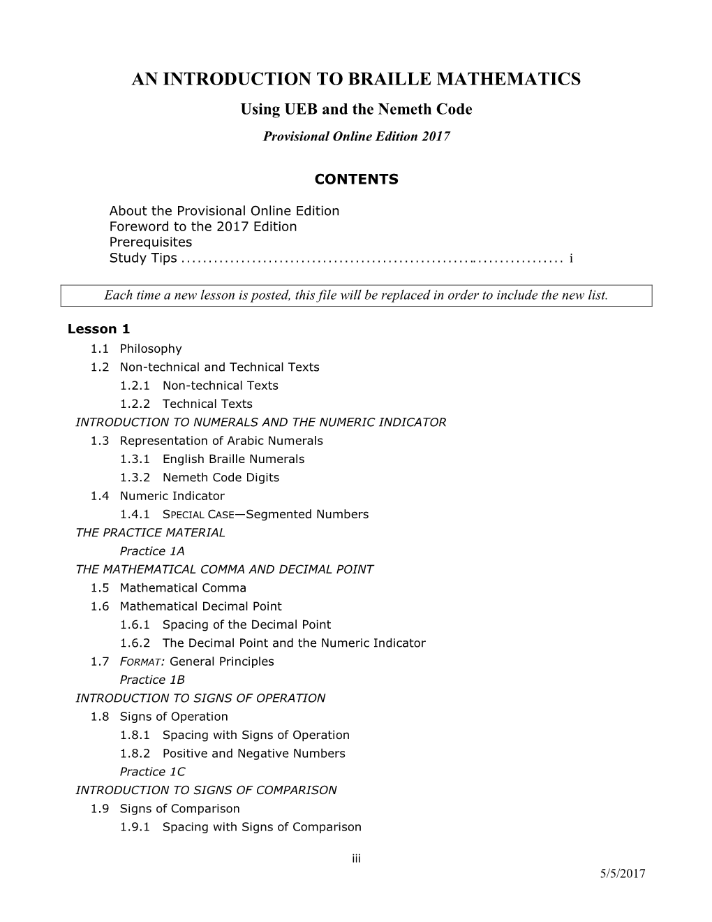 AN INTRODUCTION to BRAILLE MATHEMATICS Using UEB and the Nemeth Code Provisional Online Edition 2017