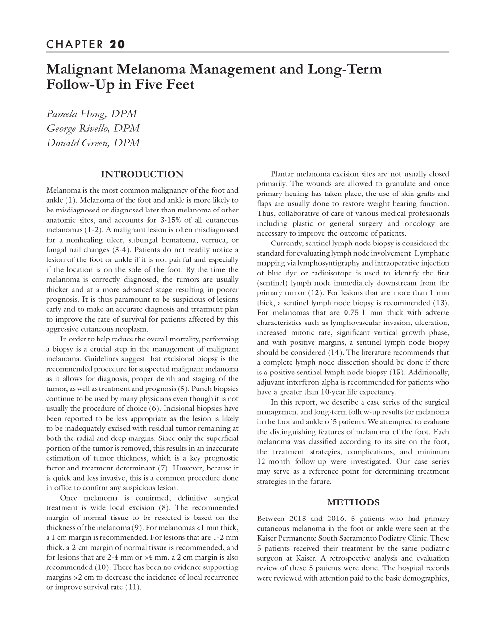 Malignant Melanoma Management and Long-Term Follow-Up in Five Feet