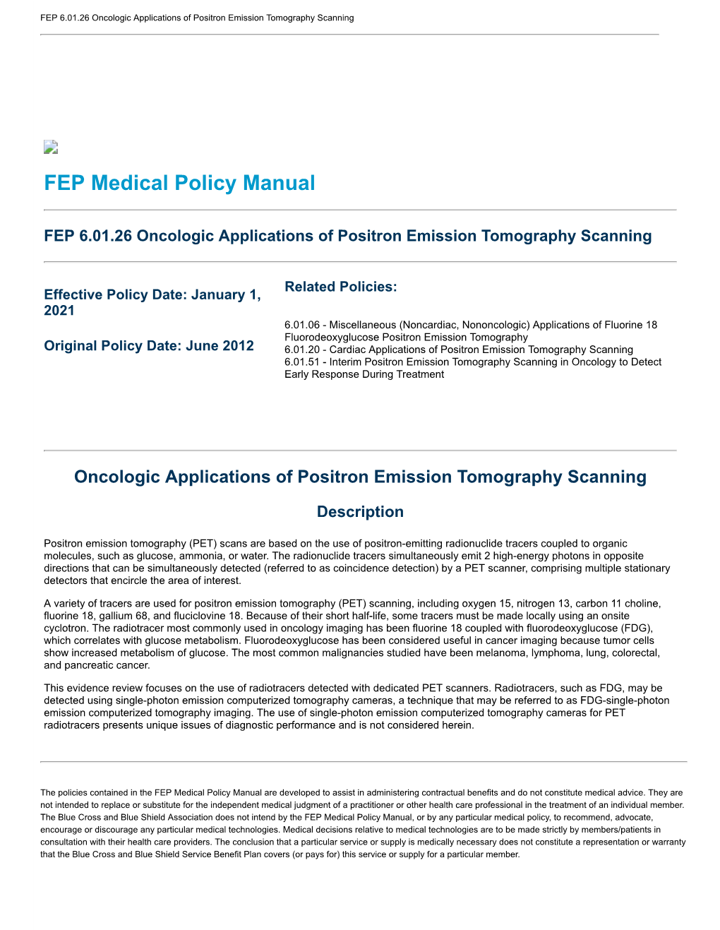 Oncologic Applications of Positron Emission Tomography Scanning