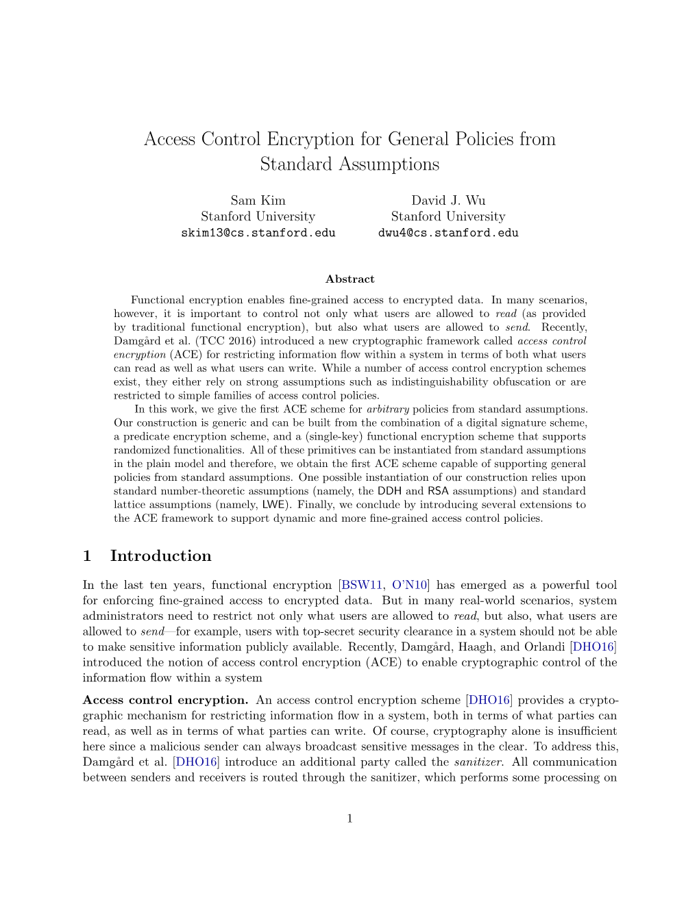 Access Control Encryption for General Policies from Standard Assumptions