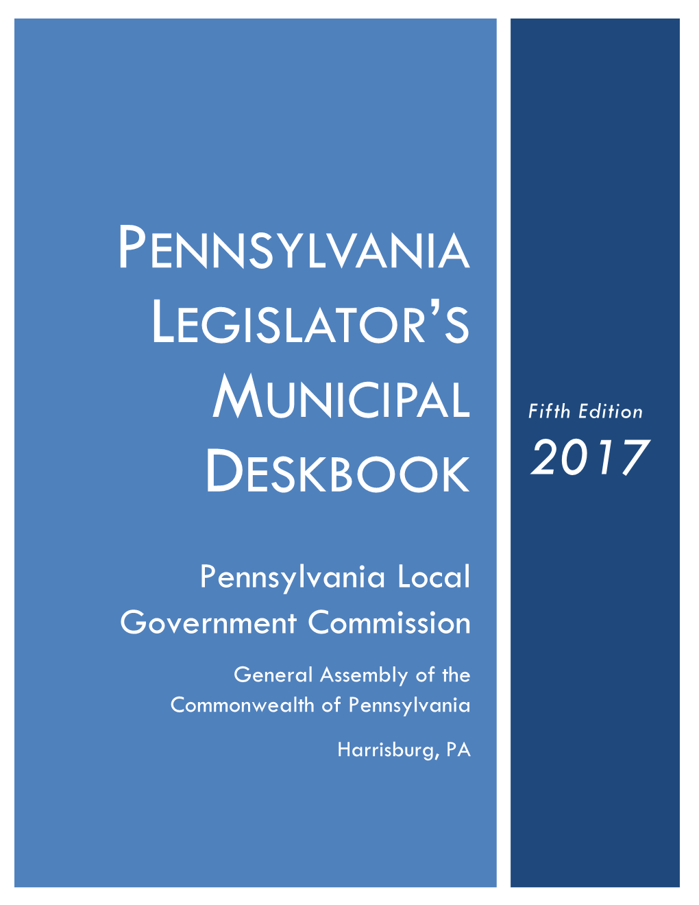 Pennsylvania Legislator's Municipal Deskbook