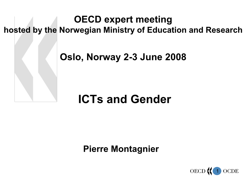 Icts and Gender-Evidence from OECD and Non OECD Countries