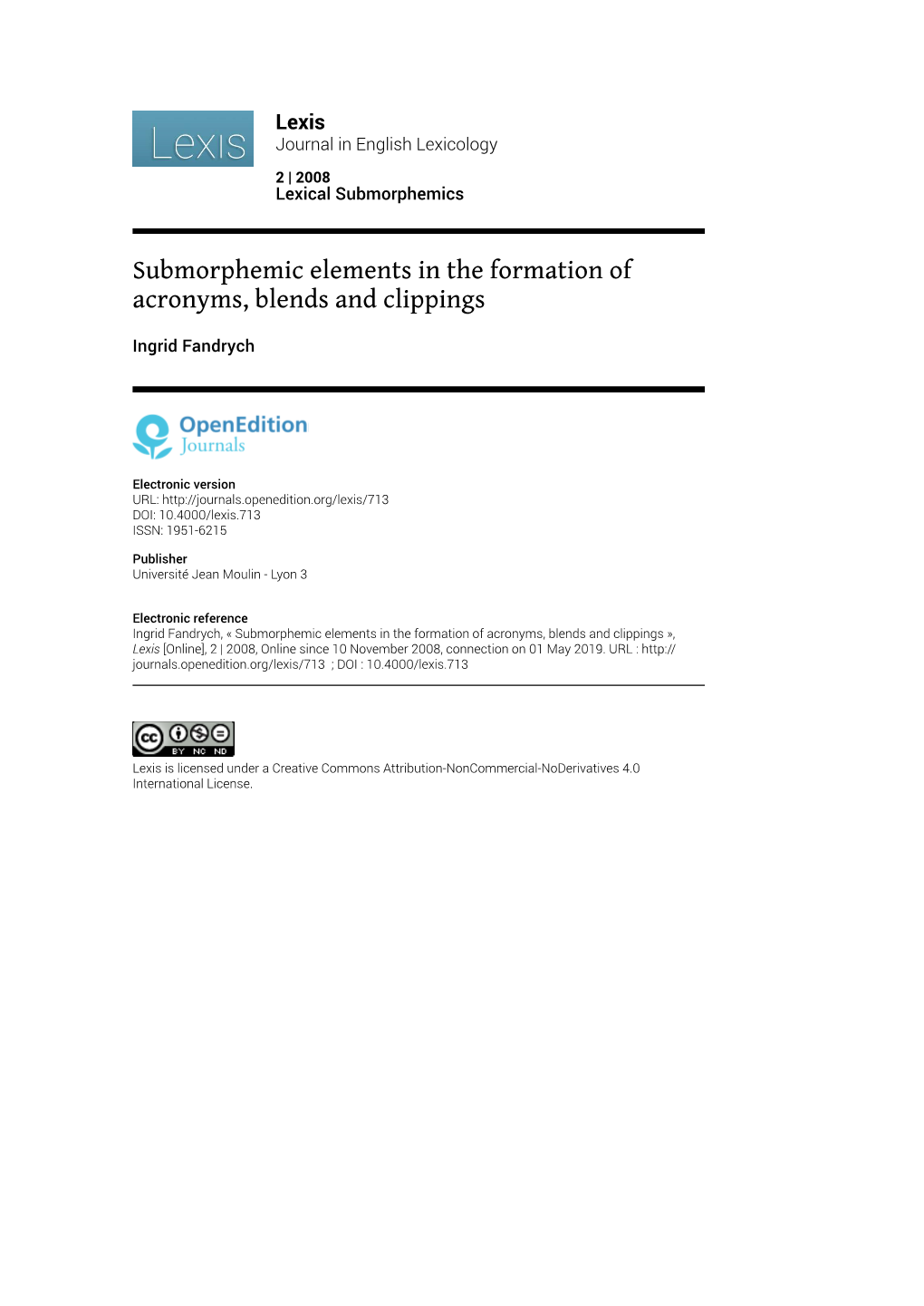 Submorphemic Elements in the Formation of Acronyms, Blends and Clippings