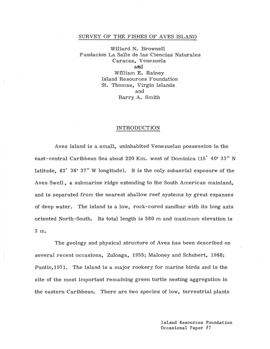 SURVEY of the FISHES of AVES ISLAND Willard N. Brownell