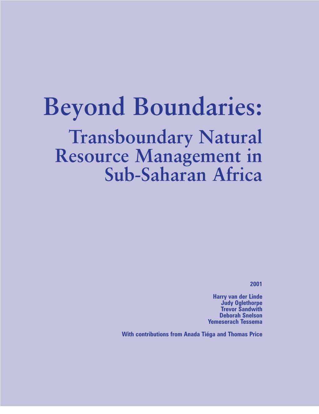 Beyond Boundaries: Transboundary Natural Resource Management in Sub-Saharan Africa