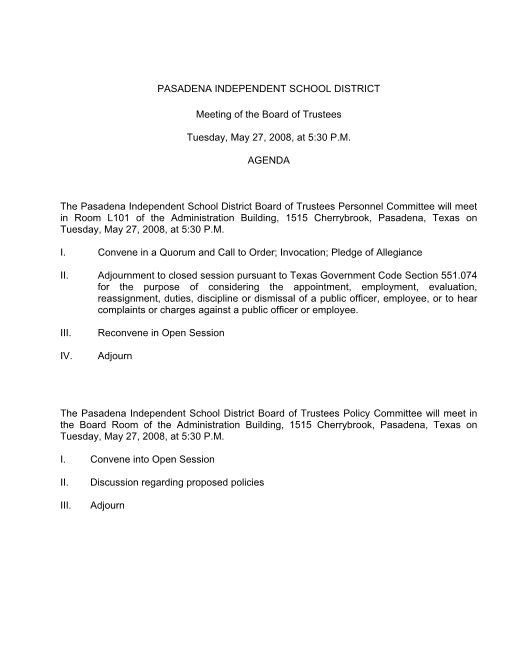 PASADENA INDEPENDENT SCHOOL DISTRICT Meeting of The