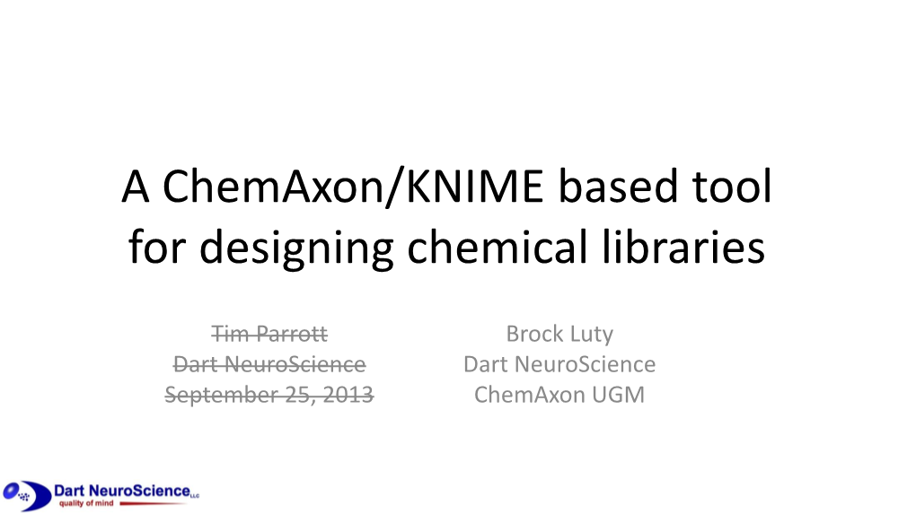 A Chemaxon/KNIME Based Tool for Designing Chemical Libraries