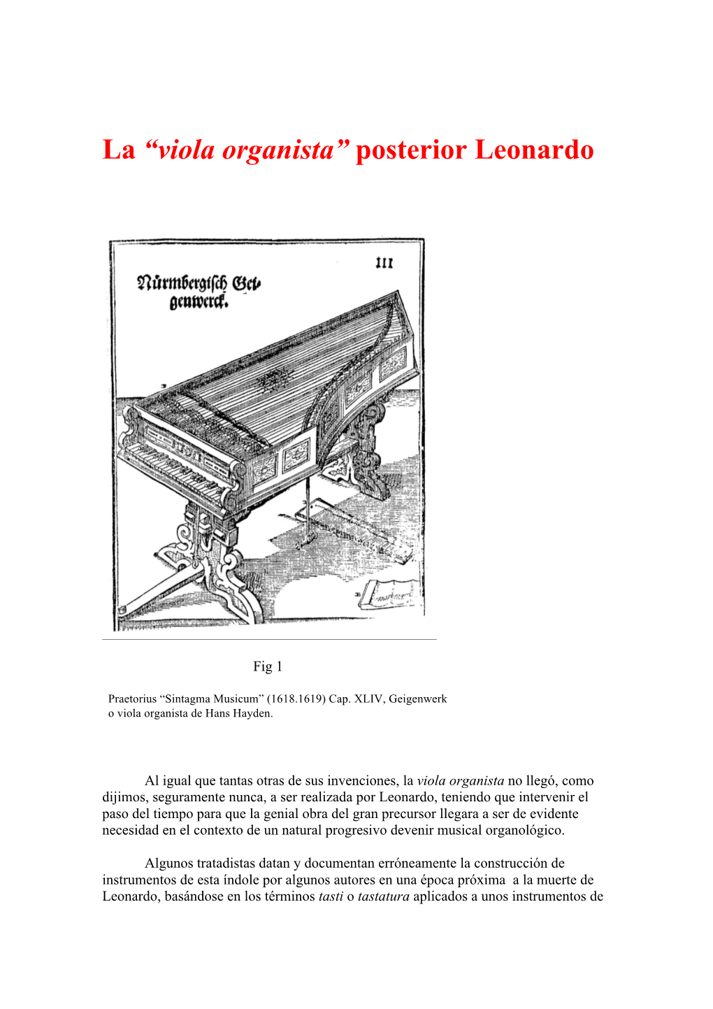 La “Viola Organista” Posterior Leonardo