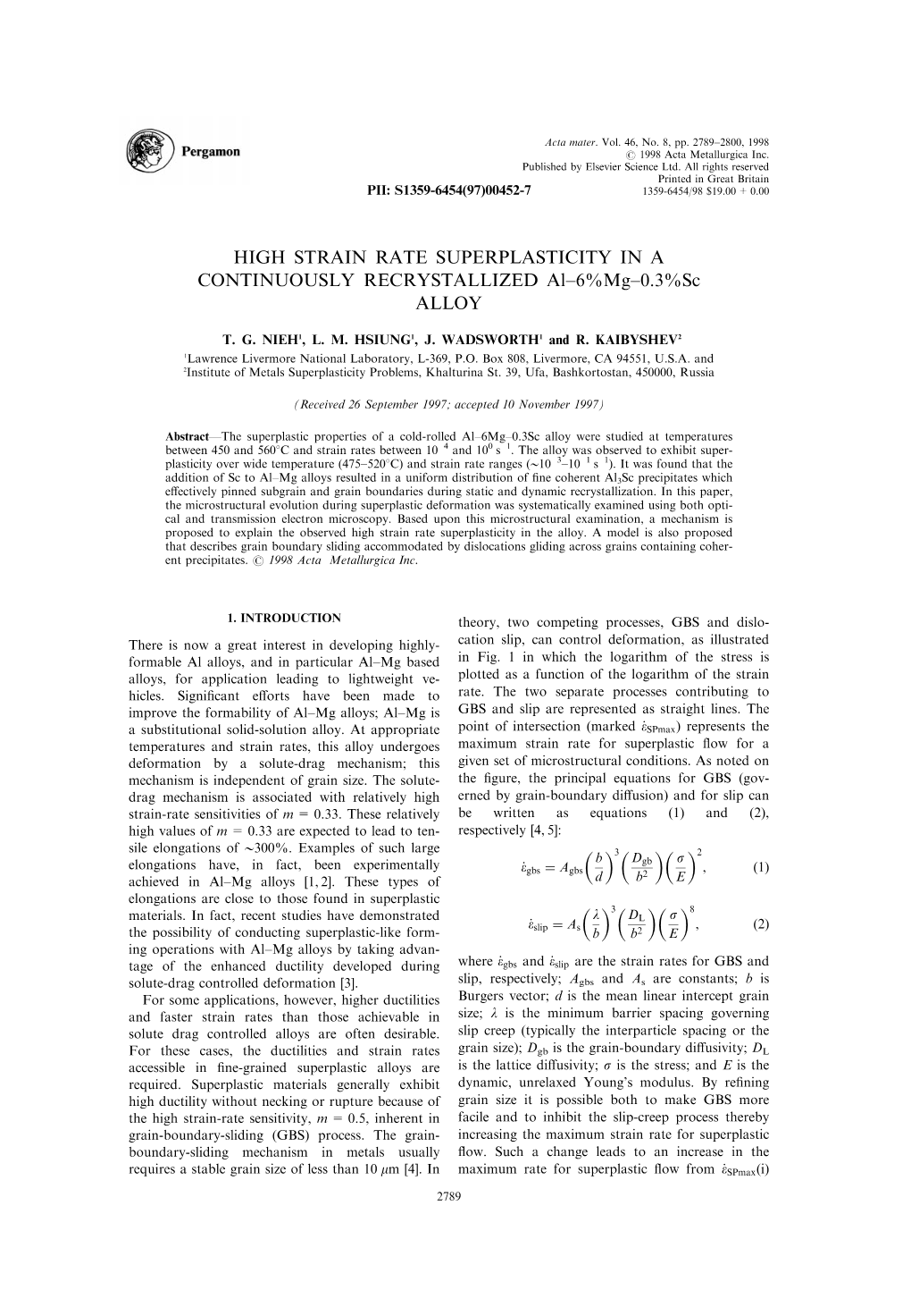 HIGH STRAIN RATE SUPERPLASTICITY in a CONTINUOUSLY RECRYSTALLIZED Al±6%Mg±0.3%Sc ALLOY