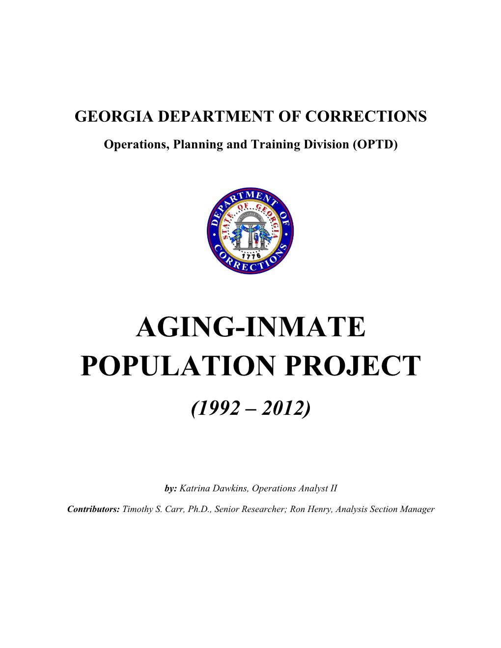 Aging-Inmate Population Project (1992 – 2012)
