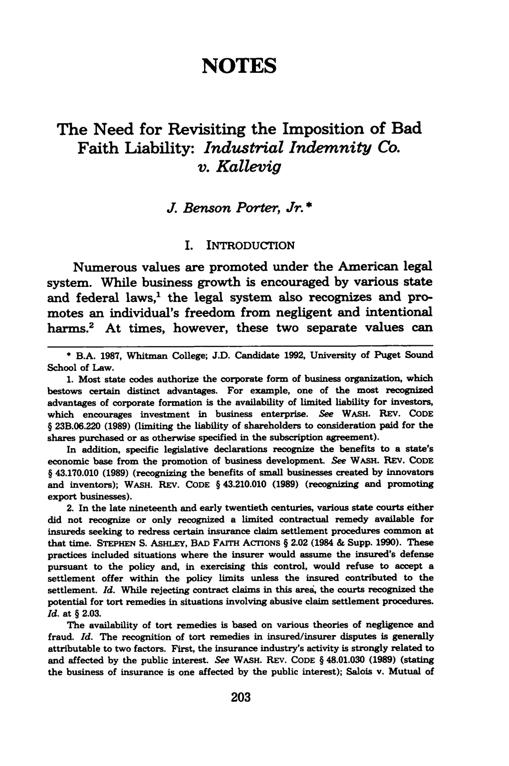 The Need for Revisiting the Imposition of Bad Faith Liability: Industrial Indemnity Co. V. Kallevig