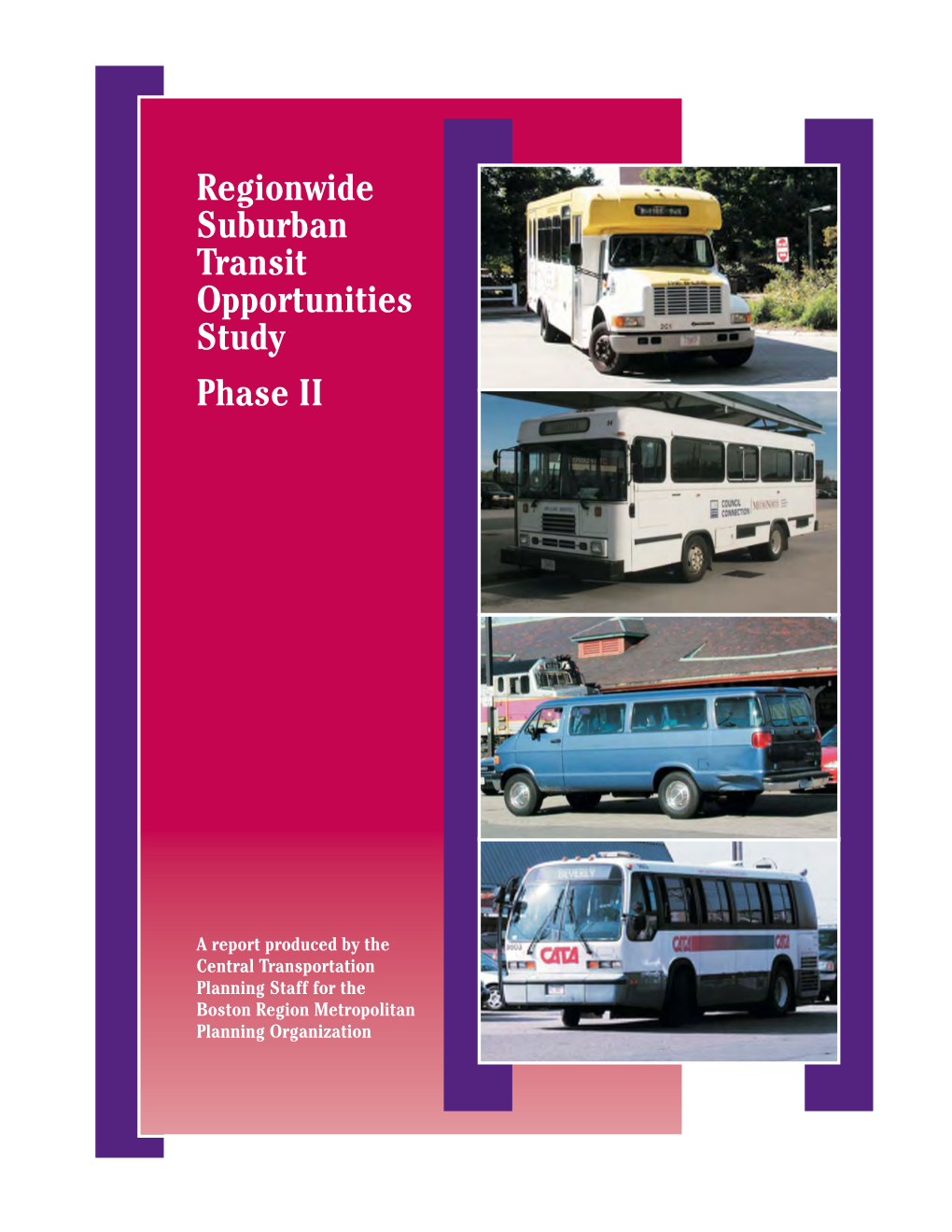 Regionwide Suburban Transit Opportunities Study Phase II