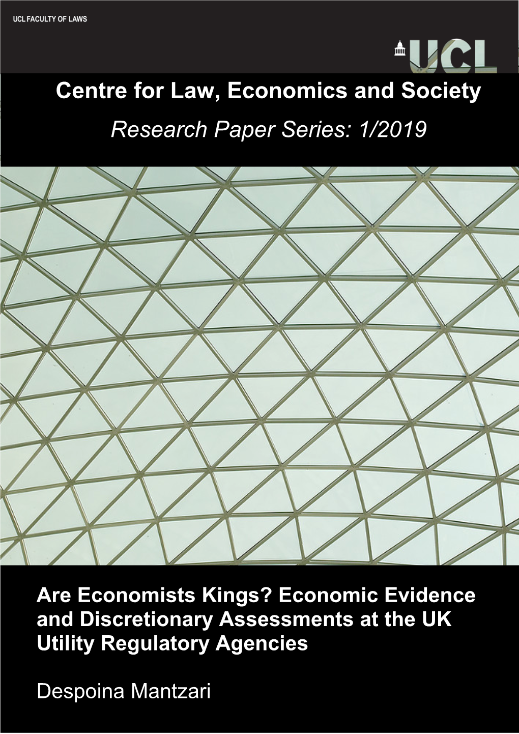 Centre for Law, Economics and Society Research Paper Series: 1/2019