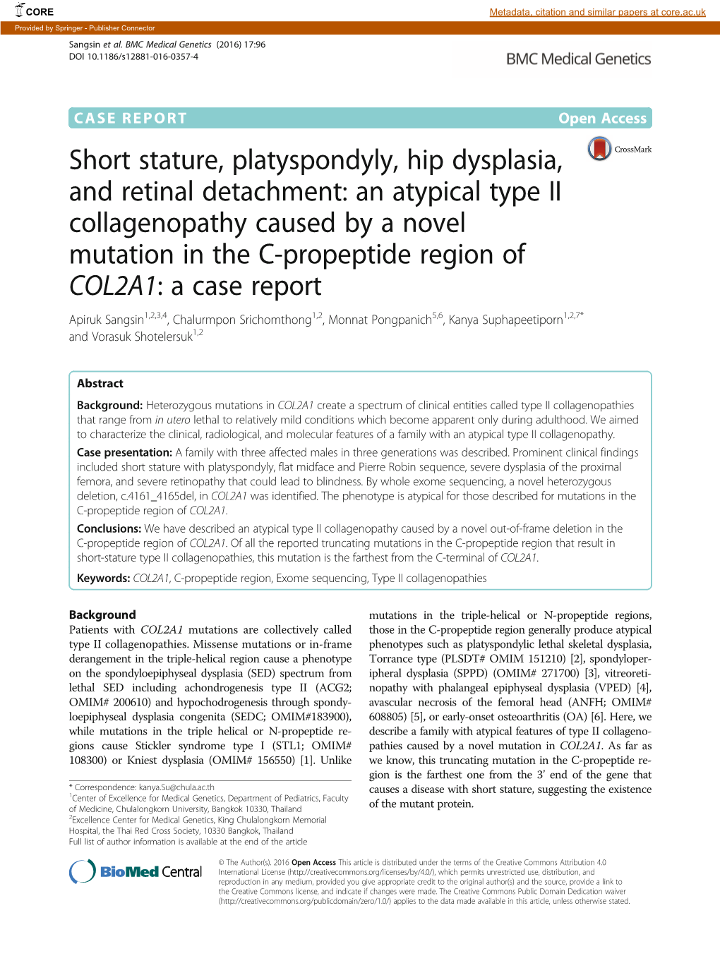 Short Stature, Platyspondyly, Hip Dysplasia, and Retinal