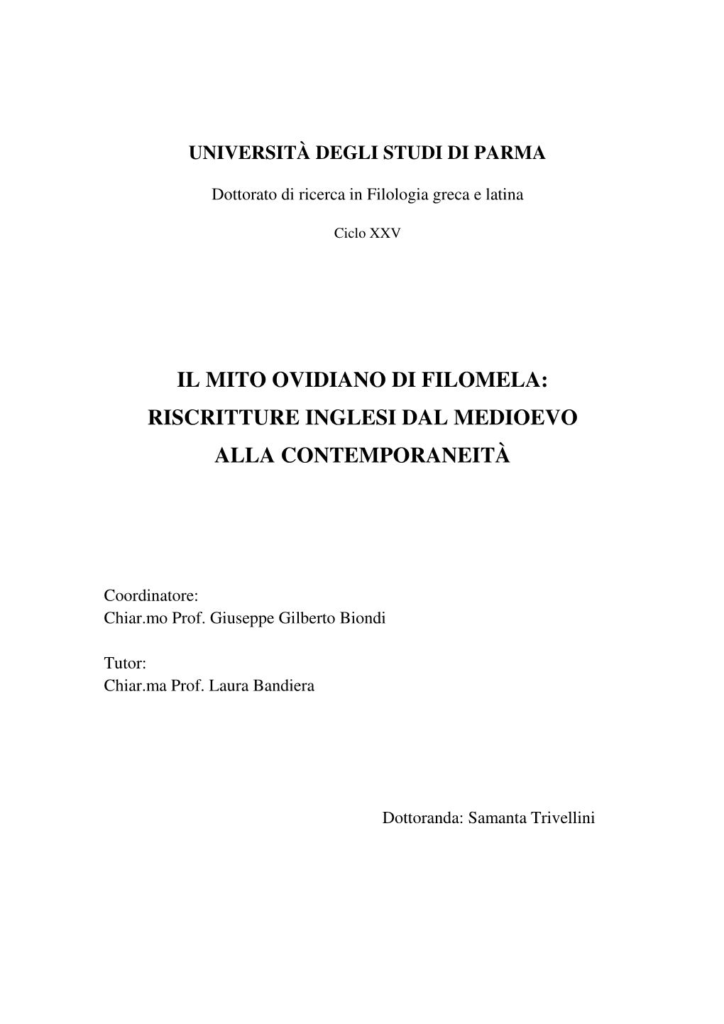 Il Mito Ovidiano Di Filomela: Riscritture Inglesi Dal Medioevo Alla Contemporaneità