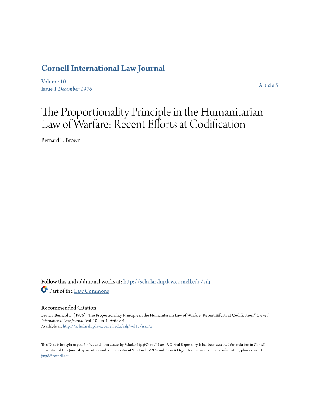 The Proportionality Principle in the Humanitarian Law of Warfare: Recent Efforts at Codification