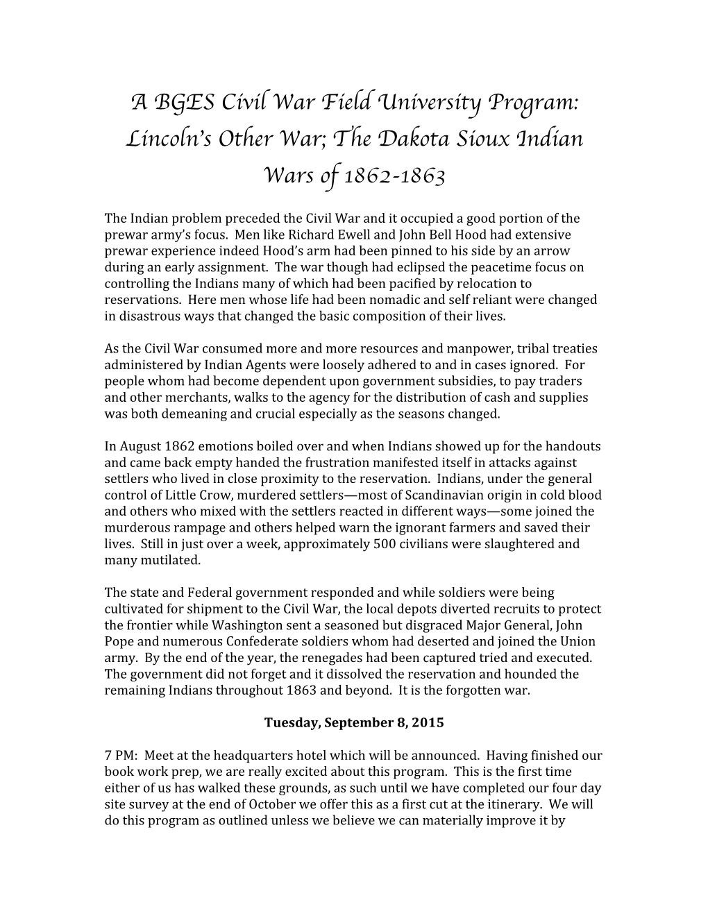 The Dakota Sioux Indian Wars of 1862-1863