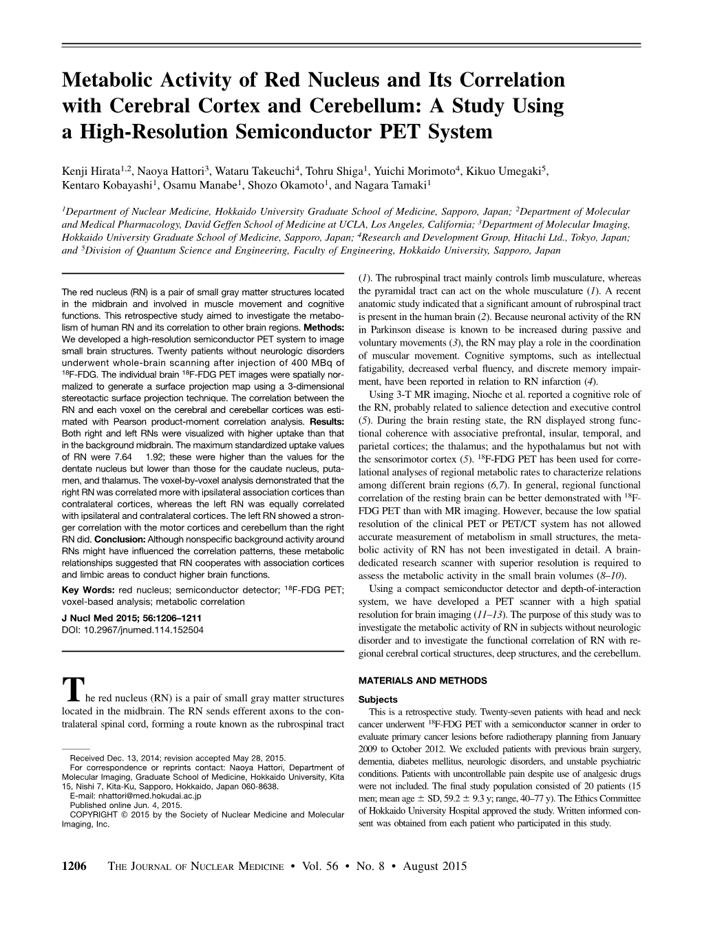 Metabolic Activity of Red Nucleus and Its Correlation with Cerebral Cortex and Cerebellum: a Study Using a High-Resolution Semiconductor PET System