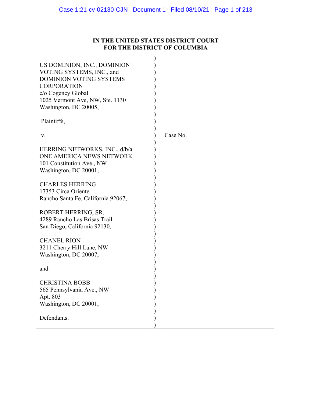 IN the UNITED STATES DISTRICT COURT for the DISTRICT of COLUMBIA US DOMINION, INC., DOMINION VOTING SYSTEMS, INC., and DOMINION