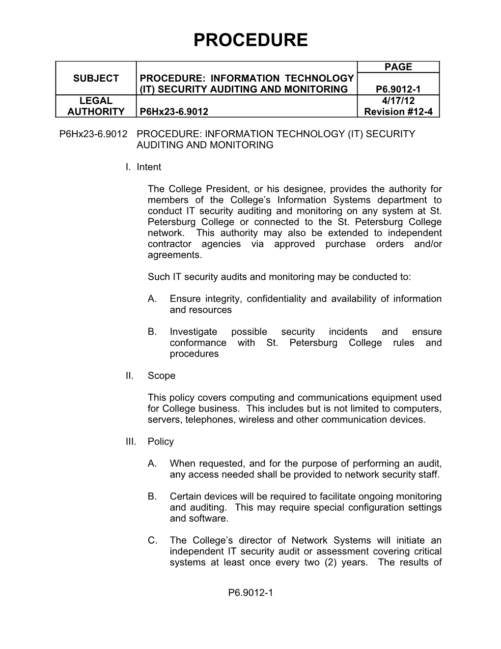 P6hx23-6.9012 PROCEDURE: INFORMATION TECHNOLOGY (IT) SECURITY AUDITING and MONITORING