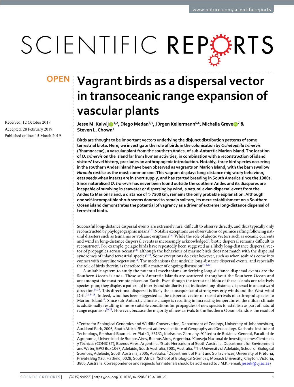 Vagrant Birds As a Dispersal Vector in Transoceanic Range Expansion of Vascular Plants Received: 12 October 2018 Jesse M