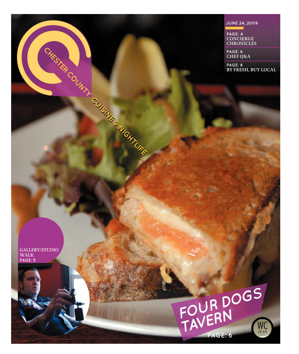 FOUR DOGS TAVERN 1300 W Strasburg Rd, West Chester, PA 19382 610-692-4367 Chef Q and a with Executive Chef Da- New York