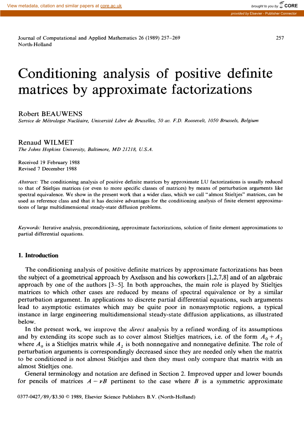 Conditioning Analysis of Positive Definite Matrices by Approximate Factorizations