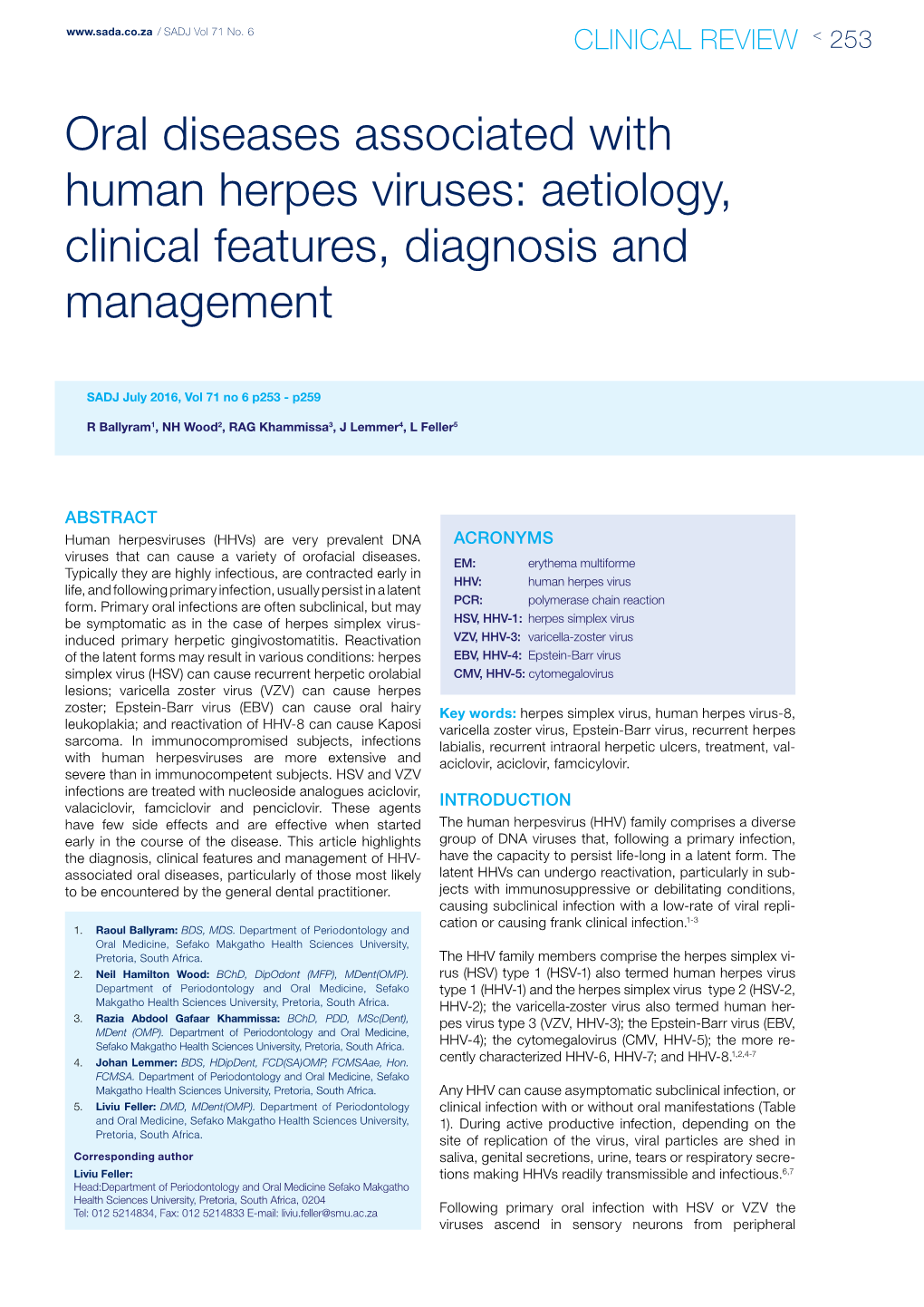 Oral Diseases Associated with Human Herpes Viruses: Aetiology, Clinical Features, Diagnosis and Management