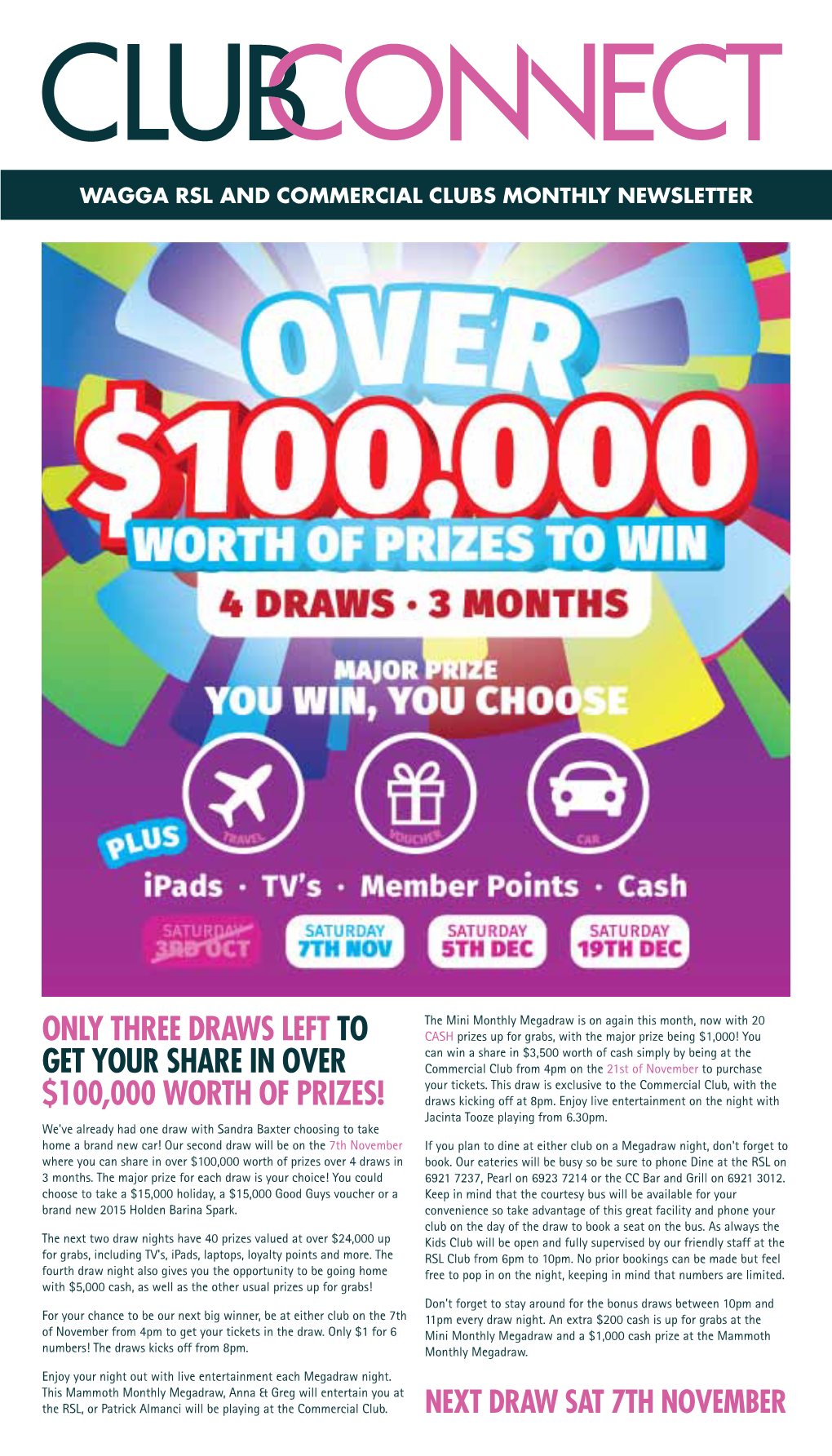 Only Three Draws Left to Get Your Share in Over $100,000