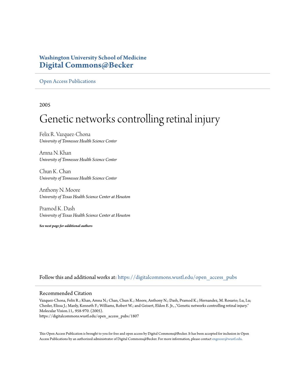 Genetic Networks Controlling Retinal Injury Felix R