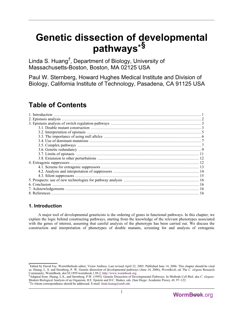 Genetic Dissection of Developmental Pathways*§ †