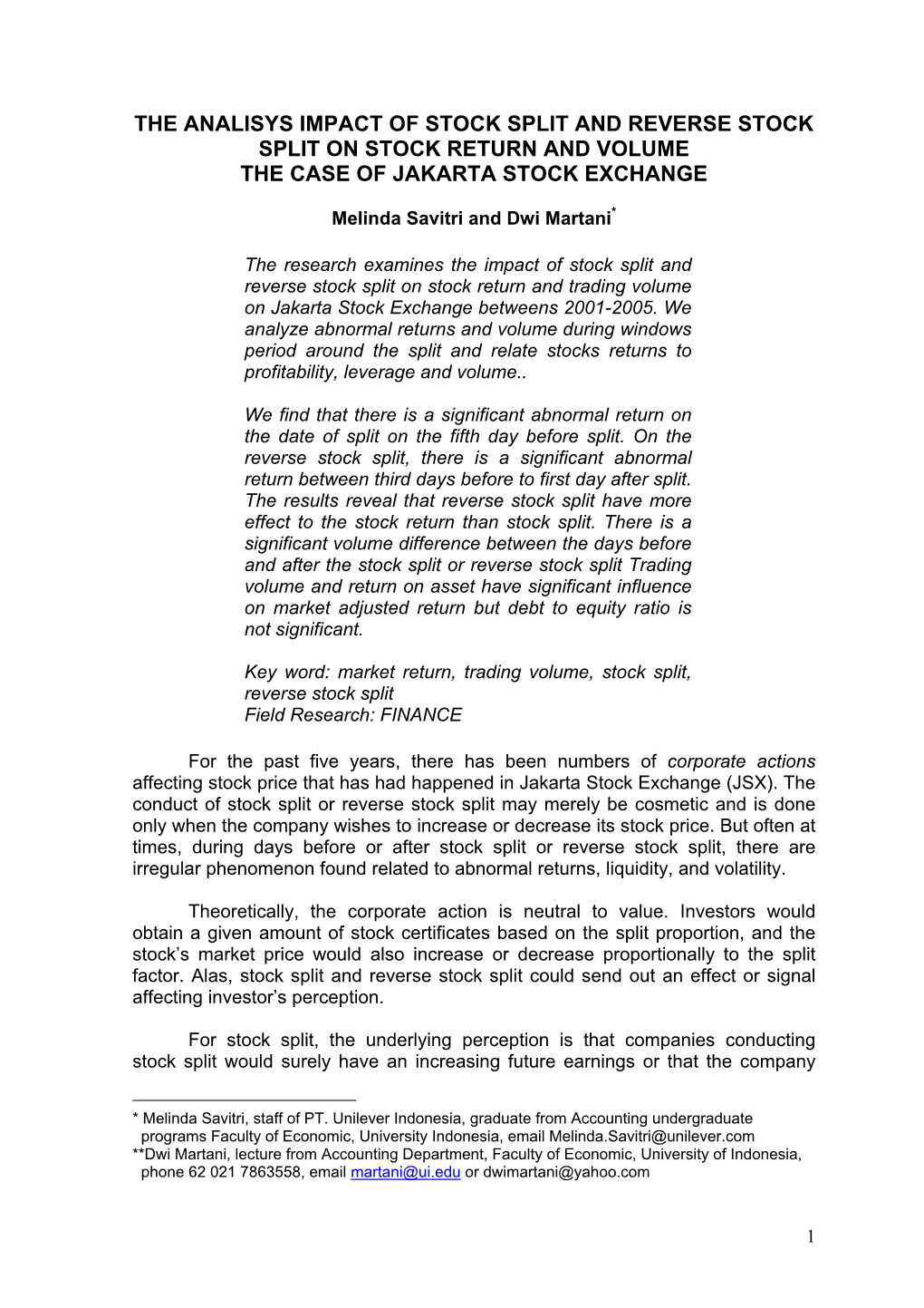 The Analisys Impact of Stock Split and Reverse Stock Split on Stock Return and Volume the Case of Jakarta Stock Exchange