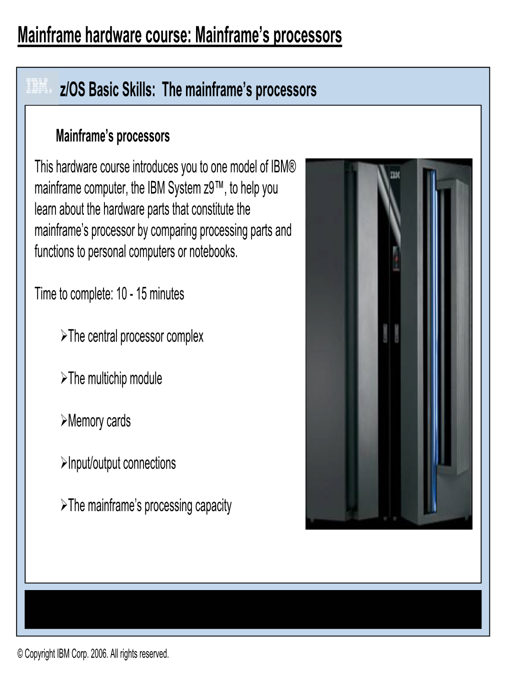 Mainframe Hardware Course: Mainframe’S Processors