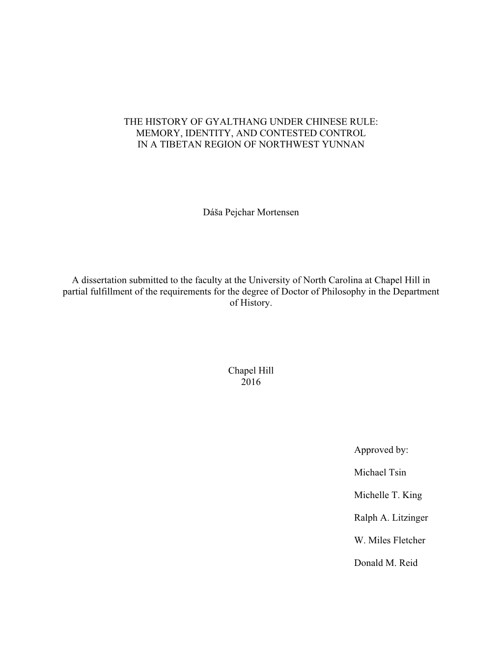 The History of Gyalthang Under Chinese Rule: Memory, Identity, and Contested Control in a Tibetan Region of Northwest Yunnan