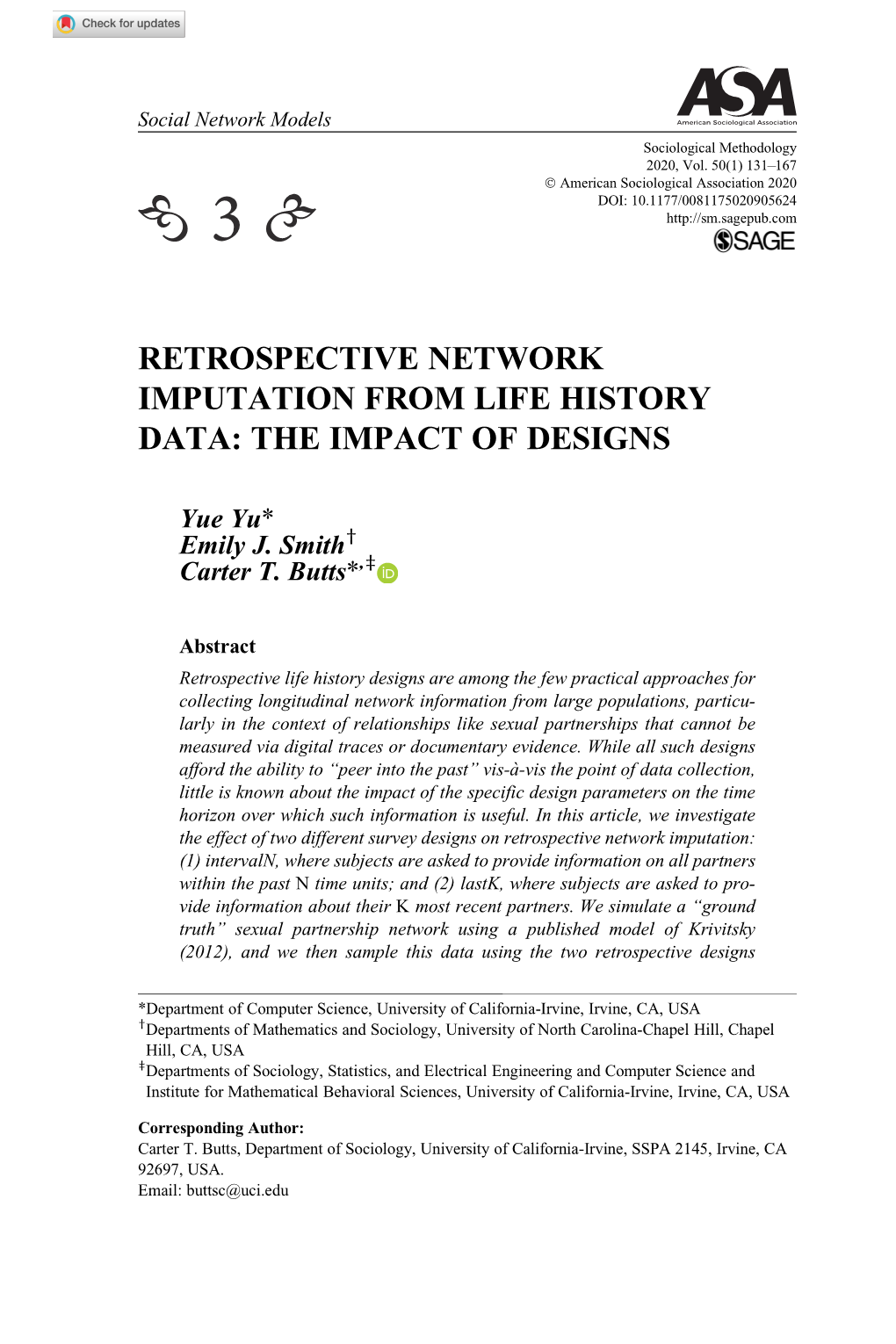 Retrospective Network Imputation from Life History Data: the Impact of Designs