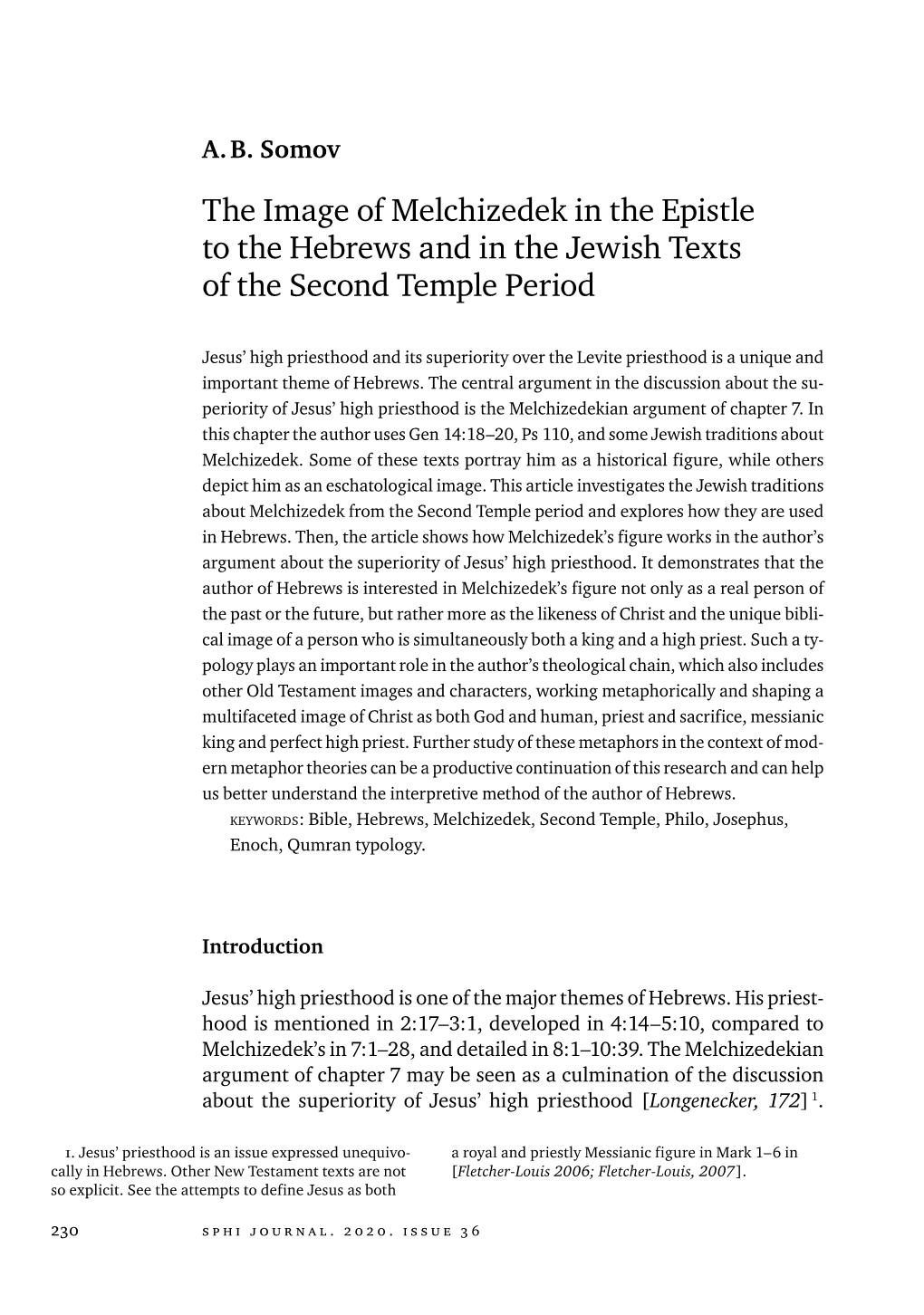 The Image of Melchizedek in the Epistle to the Hebrews and in the Jewish Texts of the Second Temple Period