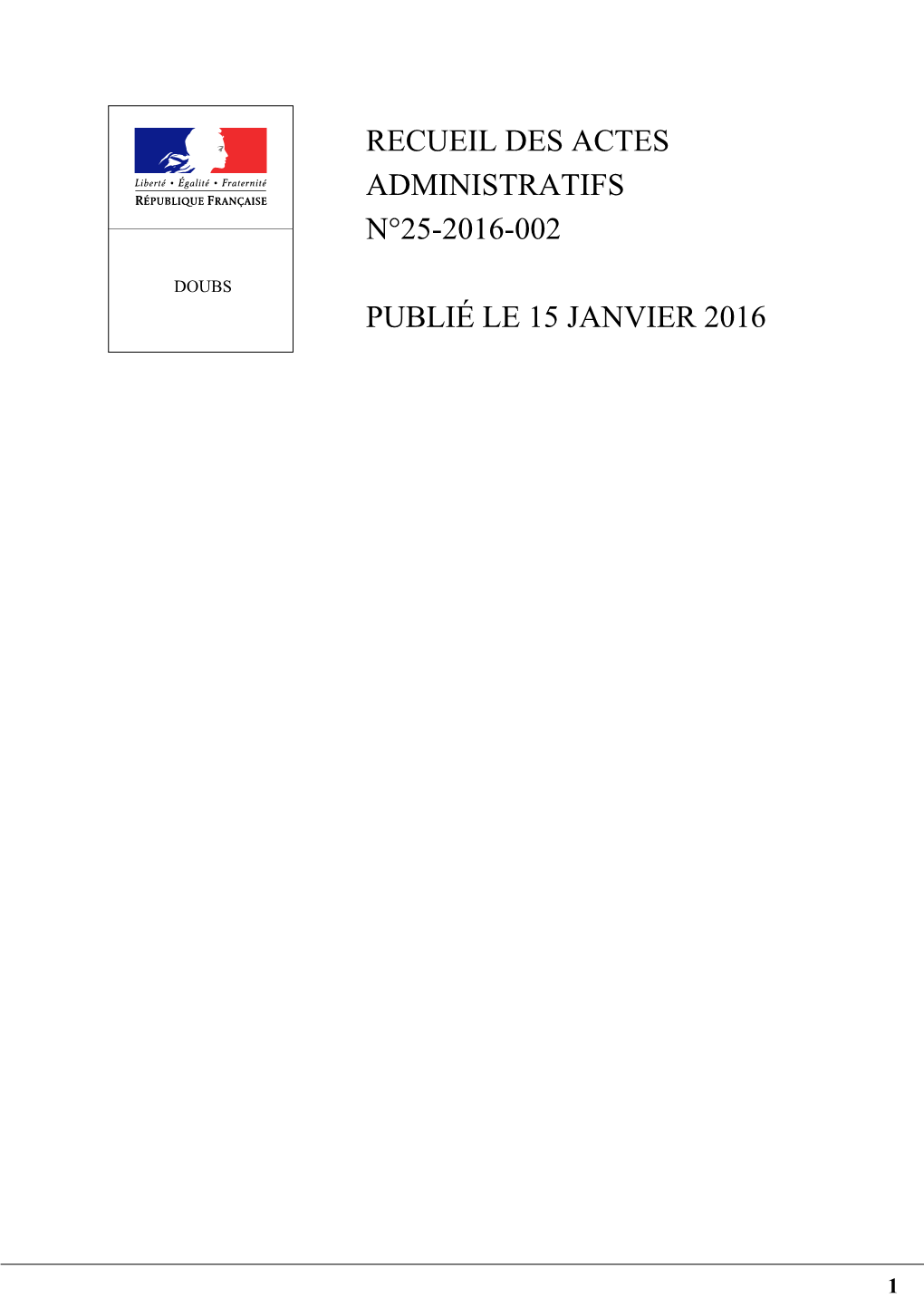 Recueil Des Actes Administratifs N°25-2016-002 Publié Le 15 Janvier